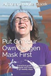 Put on your oxygen mask first - book cover